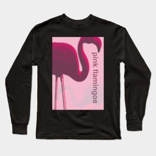 Pink Flamingos movie poster Long Sleeve T-Shirt